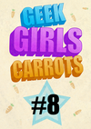 GeekGirlsCarrots#8-poster